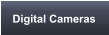 Digital Cameras