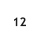 12
