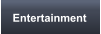 Entertainment